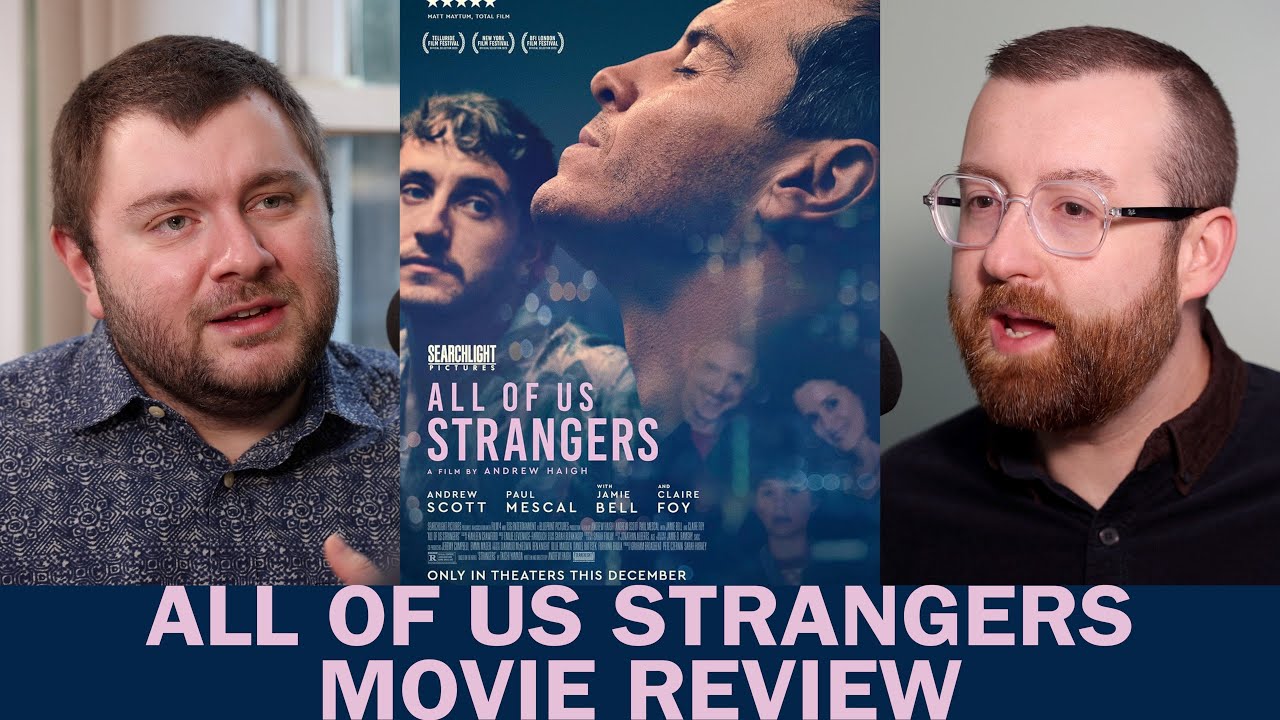 All of Us Strangers - Movie Review