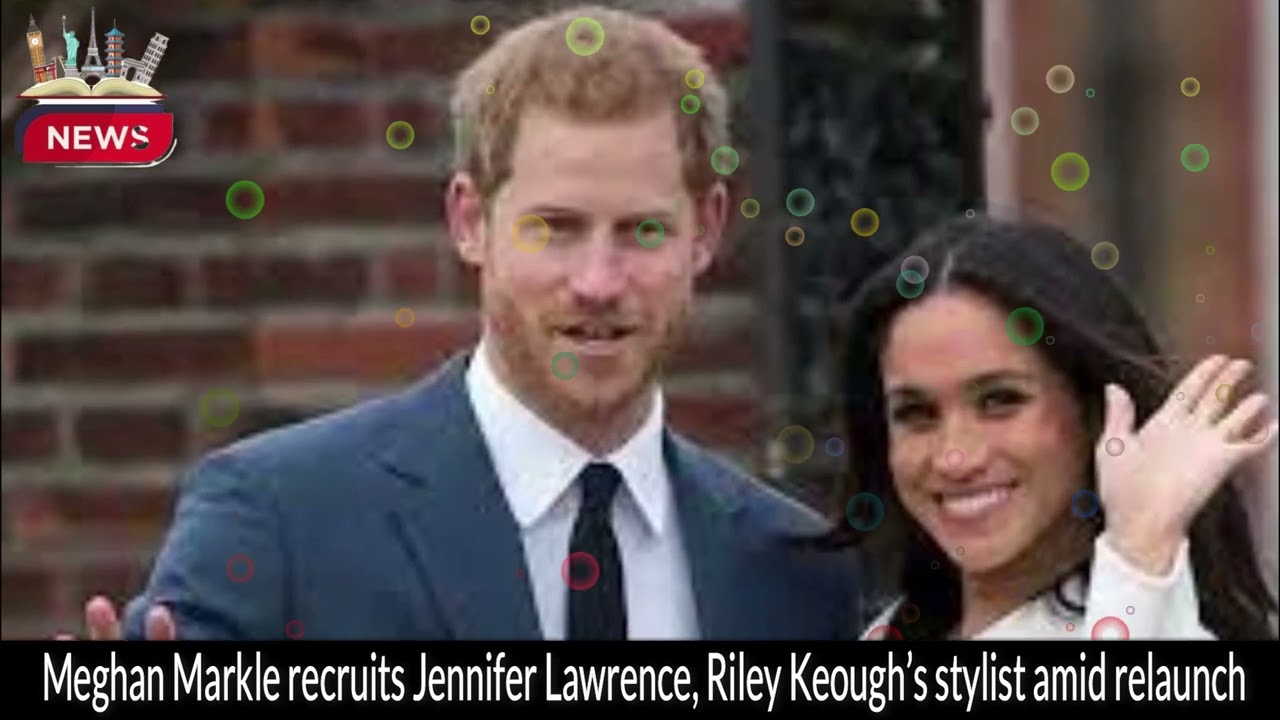 Meghan Markle Enlists Celebrity Stylist for Hollywood Relaunch | Royal News Update