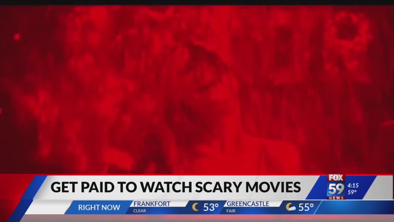 Get paid to watch scary movies