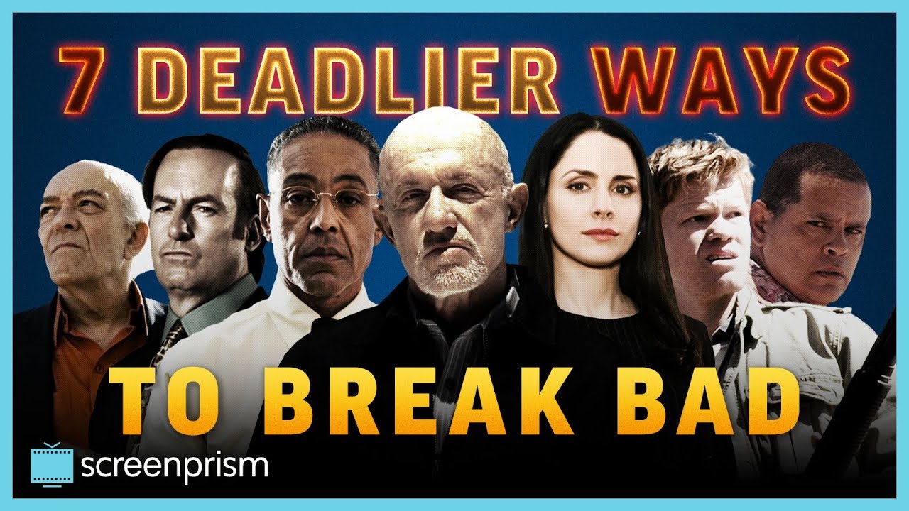 Breaking Bad Characters: 7 DEADLIER Ways to Break Bad