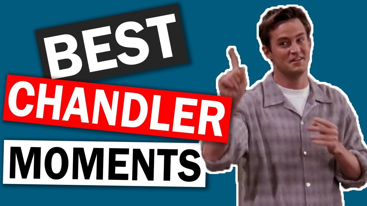 BEST CHANDLER BING MOMENTS | Friends tv series (All seasons)