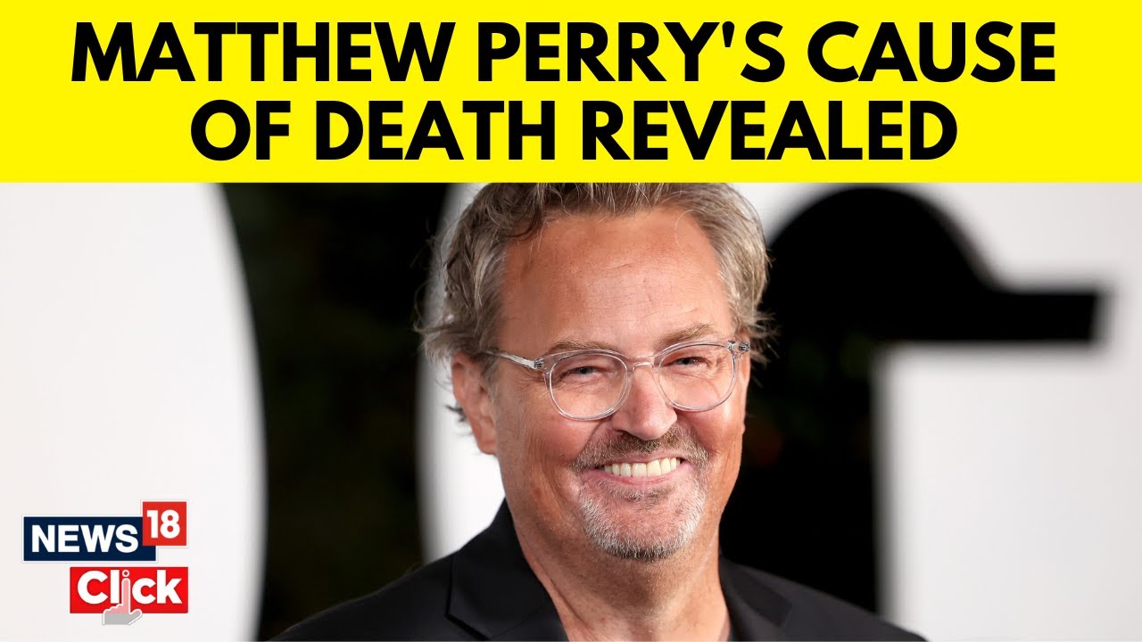 Actor Matthew Perry Died Of Accidental Ketamine Overdose, Autopsy Reveals | Friends | N18V