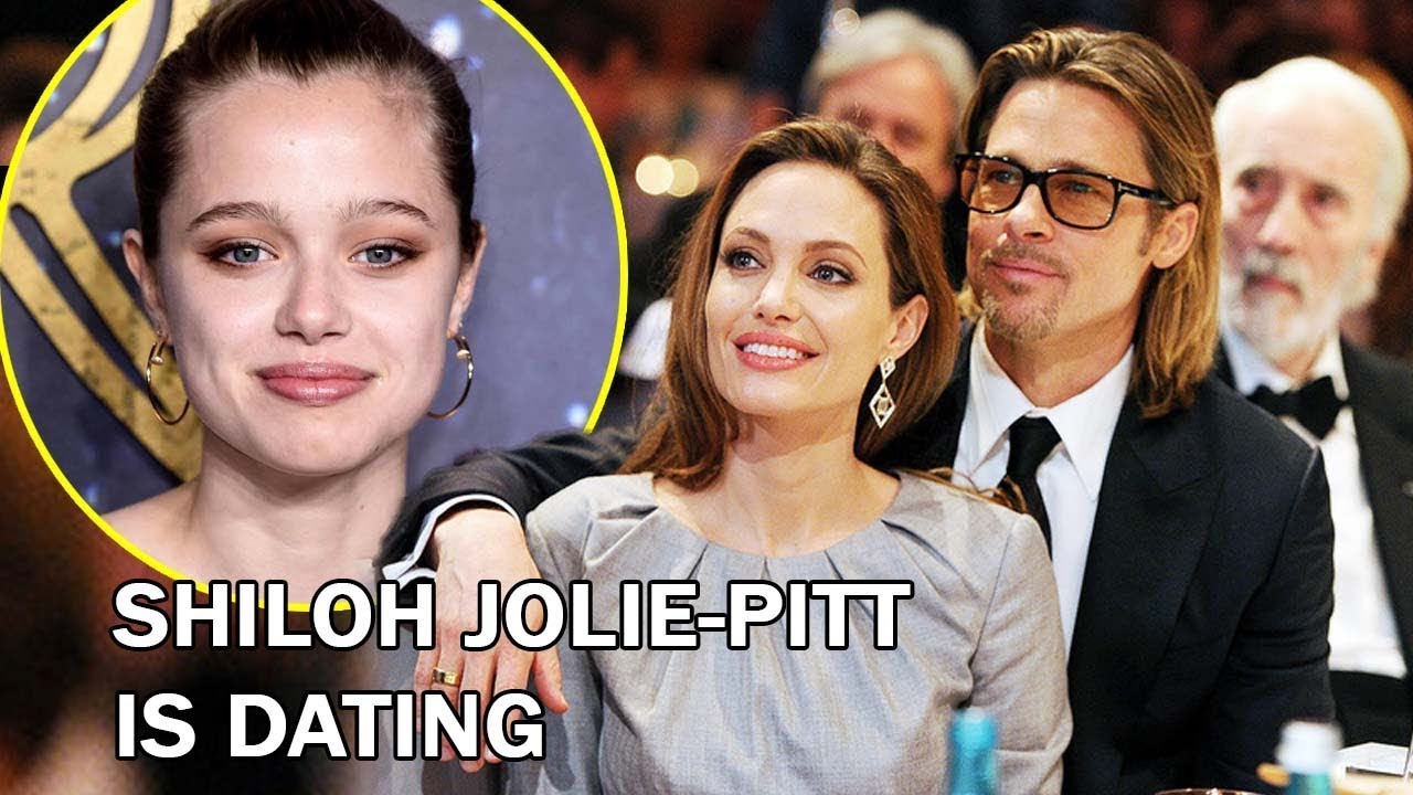 SHILOH JOLIE PITT IS DATING. ANGELINA JOLIE AND BRAD PITT SPEAK OUT