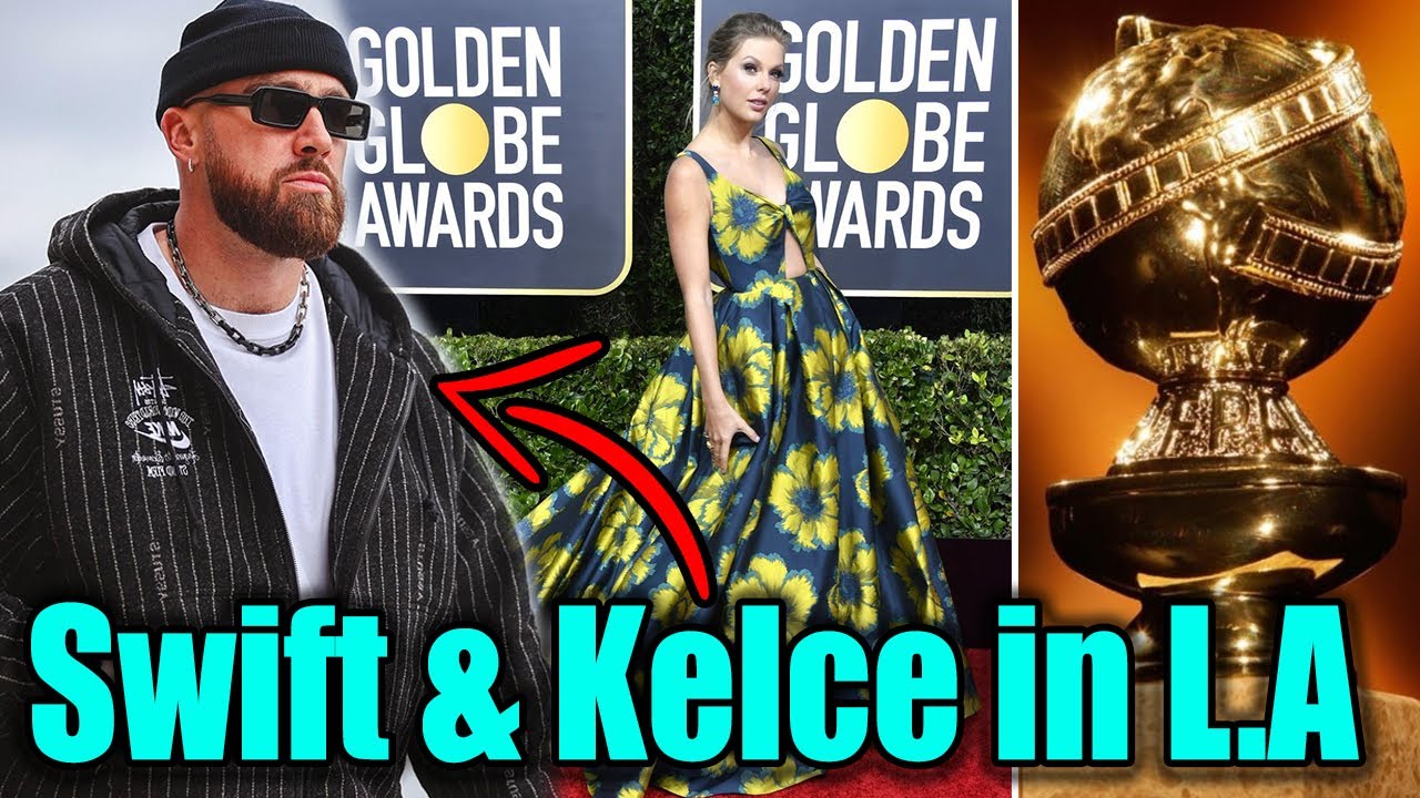 Taylor Swift attend Golden Globes 'WITHOUT' Kelce, despite couple both being in LA