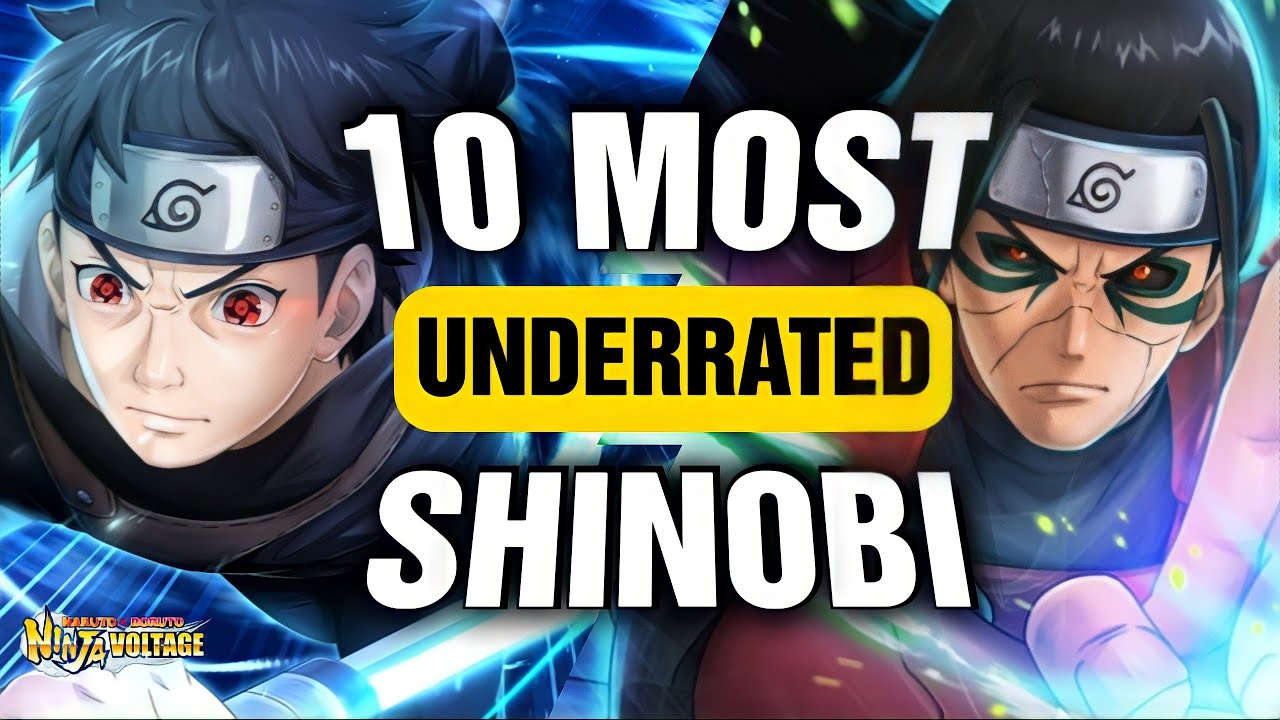 10 MOST UNDERRATED SHINOBI IN NARUTO X BORUTO NINJA VOLTAGE