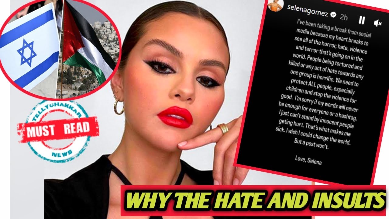 Selena Gomez's FACING Serious BACKLASH for an IG POST/ ISRAEL - PALESTINE CONFLICT..