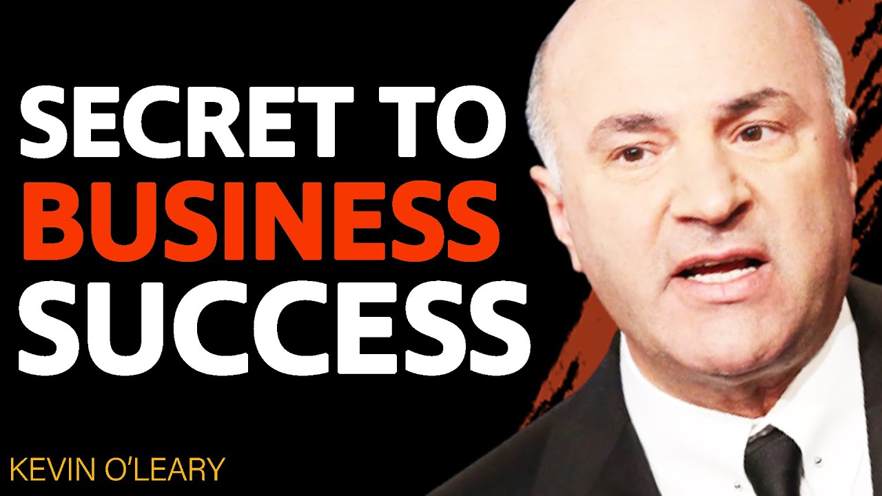HONEST TRUTH About Creating A SUCCESSFUL BUSINESS & Why MOST FAIL! | Kevin O'Leary