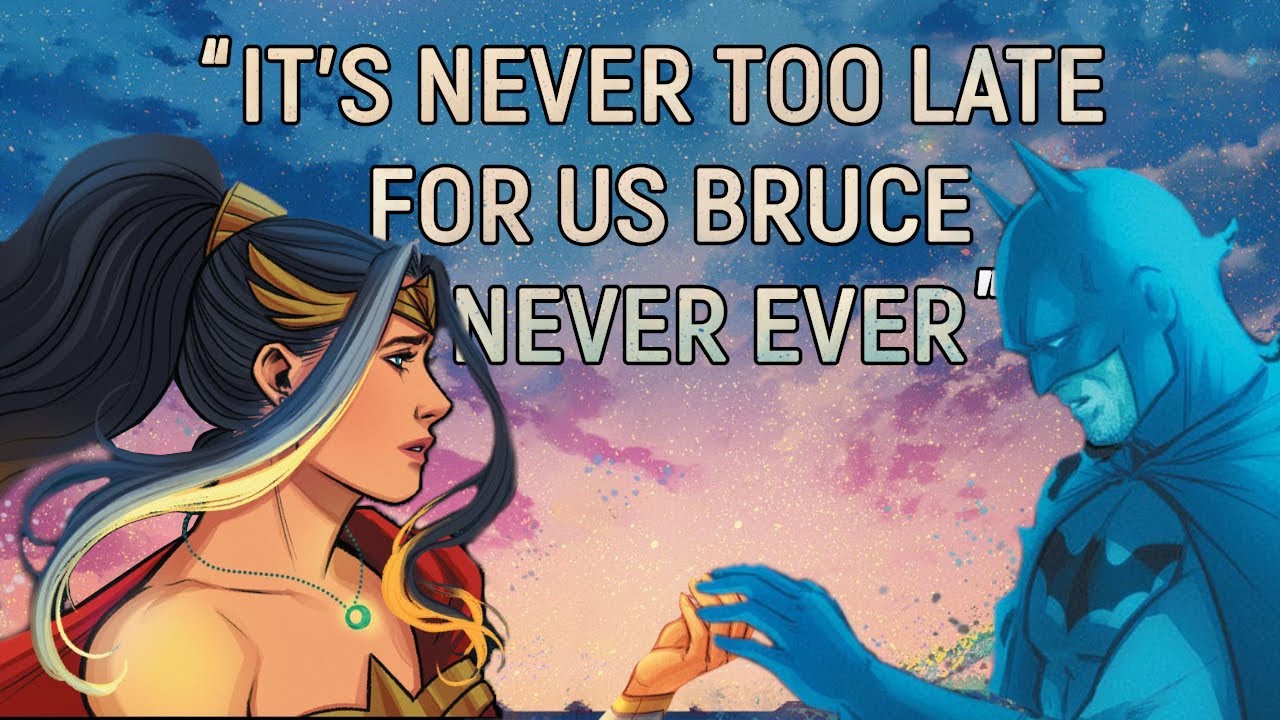 Batman & Wonder Woman - Will the Fantasy Love become a Reality ?