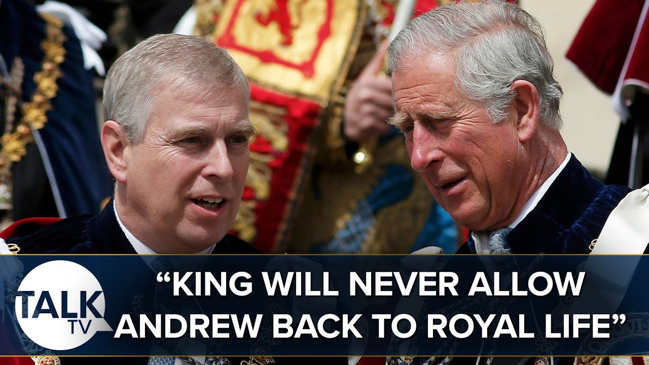 “King Charles Will NEVER Allow Andrew Back To Royal Life”