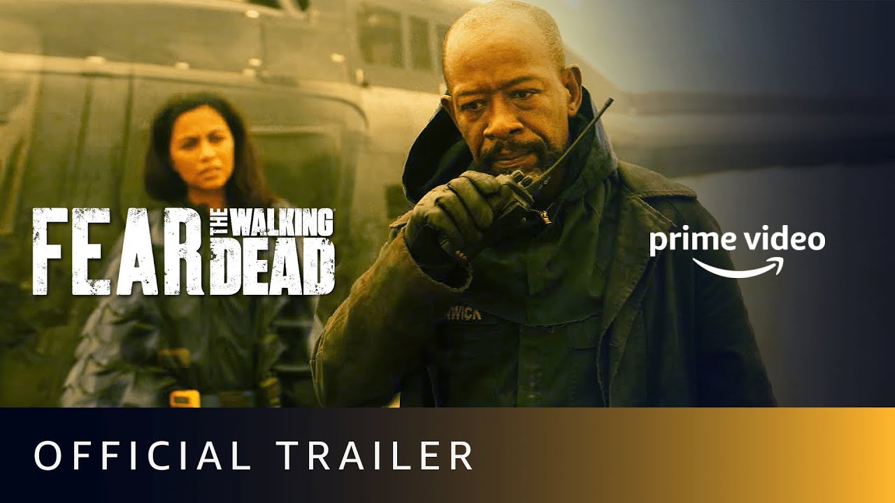 Fear The Walking Dead Season 7 - Official Trailer | New English Series | Amazon Prime Video