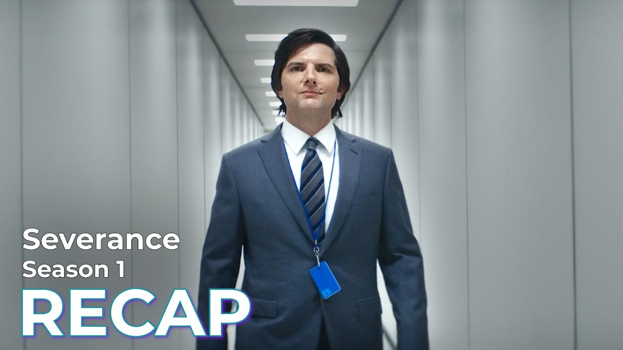 Severance: Season 1 RECAP