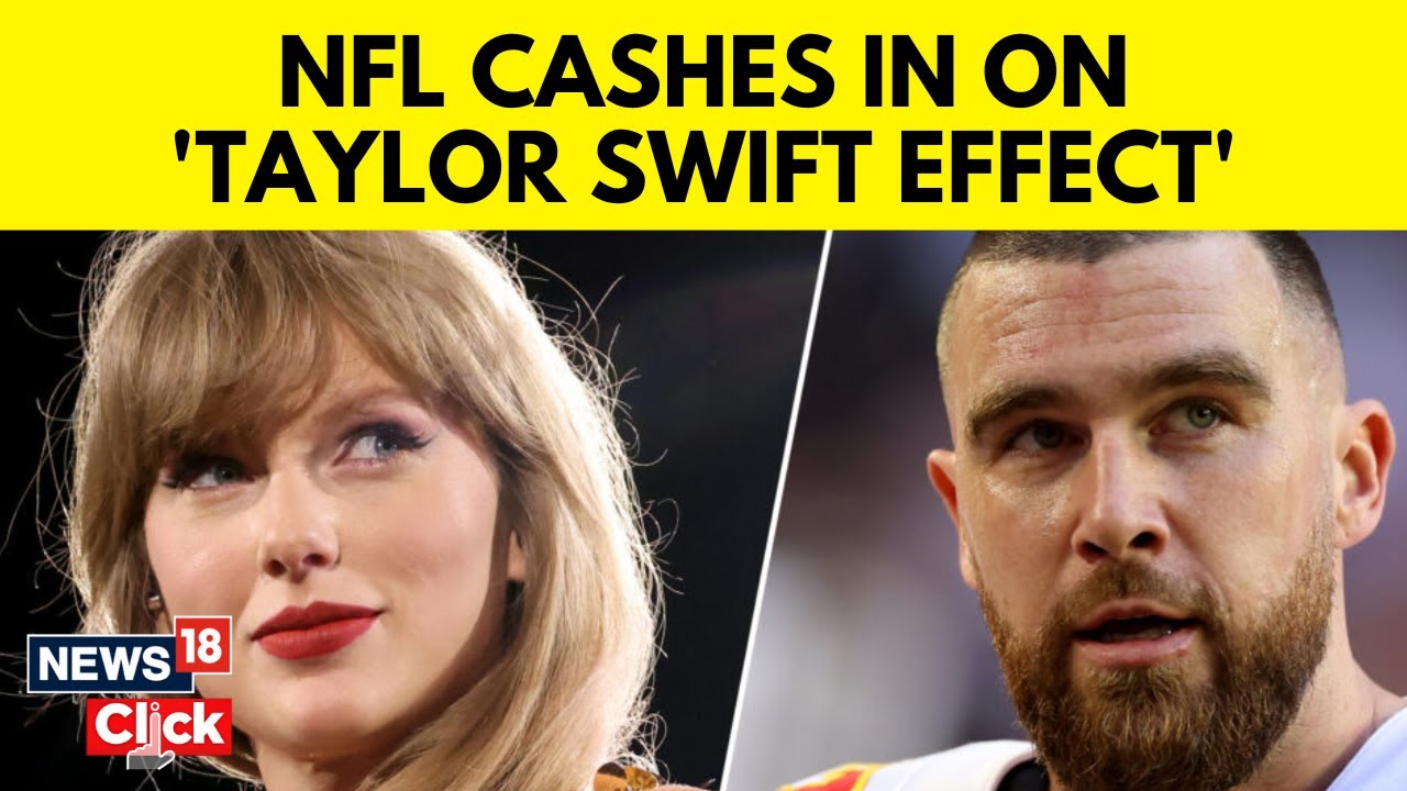 What Is The Taylor Swift Effect? Pop Singer Still Trends On X After NFL Appearance | News18 | N18V