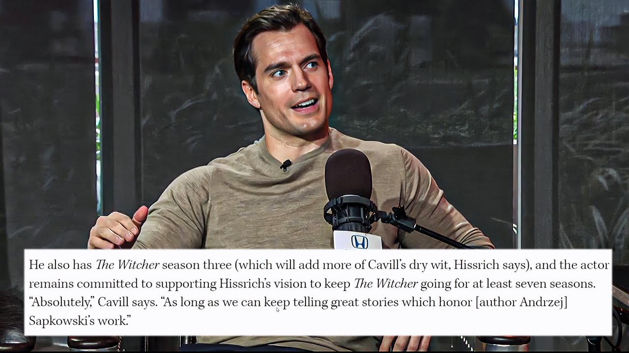 Henry Cavill on why he left The Witcher