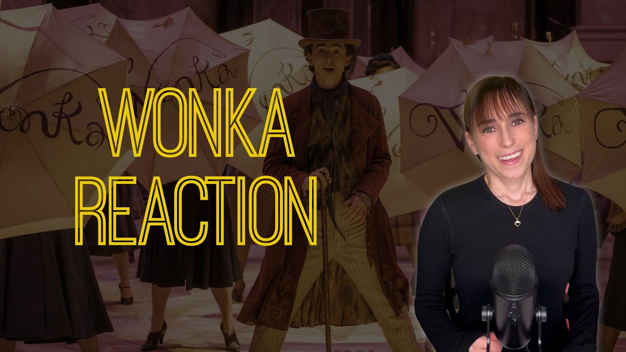 Wonka Reaction: Timothée Chalamet Is Pitch-Perfect