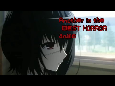 Why Another is best horror anime