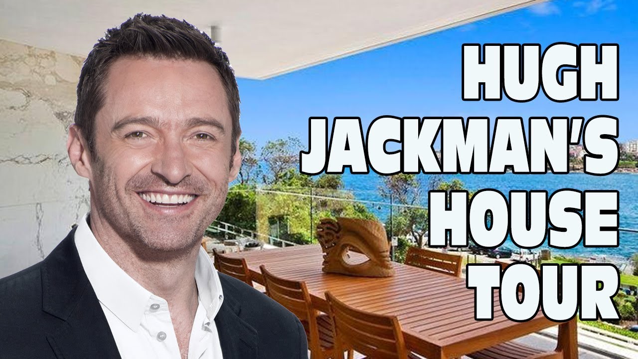 Hugh Jackman's House Tour
