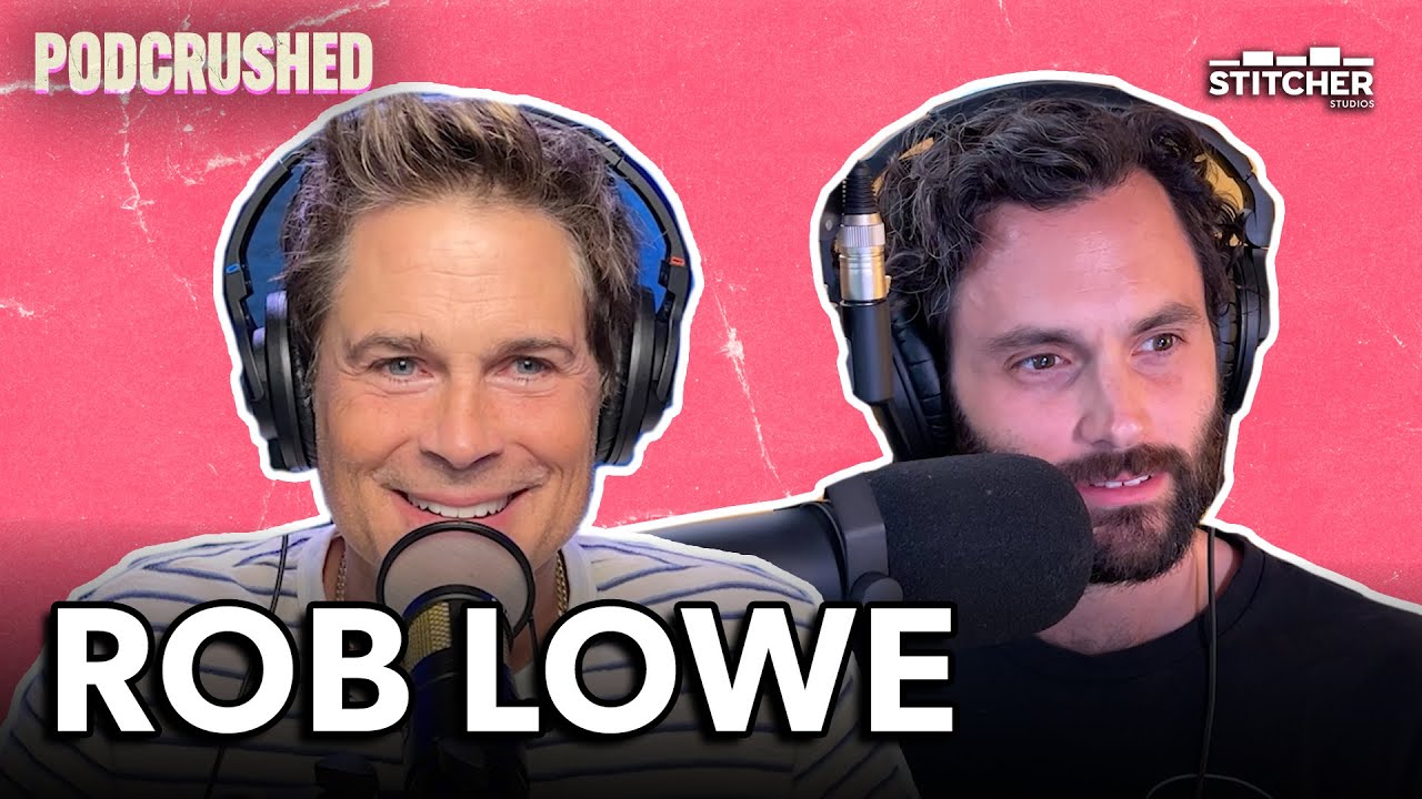 Rob Lowe | Ep 50 | Podcrushed