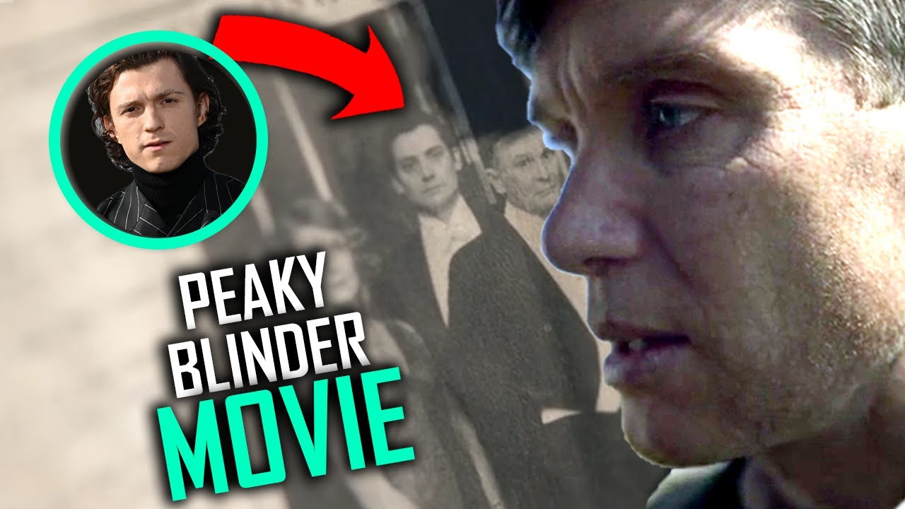 Everything We Know About Peaky Blinder Movie
