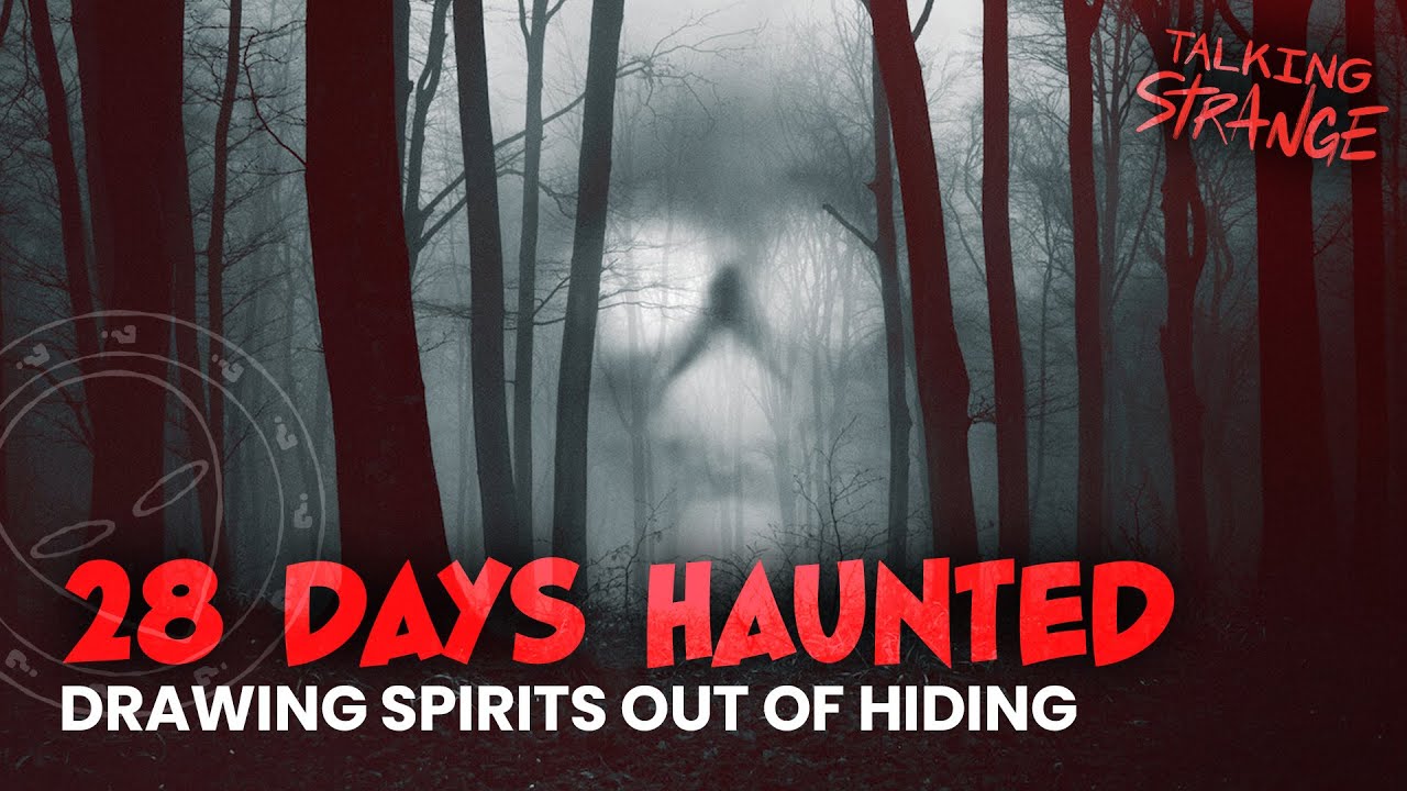 28 DAYS HAUNTED Is A Better Way to Coax Spirits Out Of Hiding