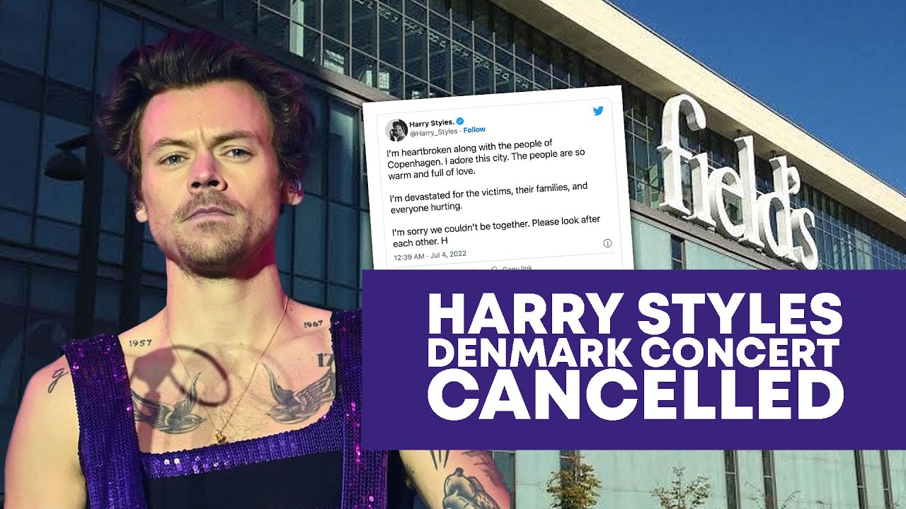 Harry Styles concert cancelled in Denmark after shooting nearby.