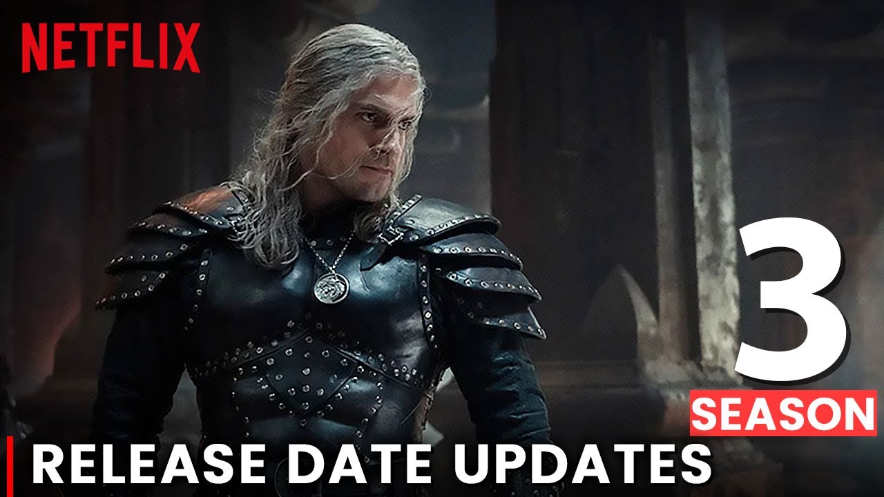 The Witcher Season 3 Release Date, Trailer & Production Details!!