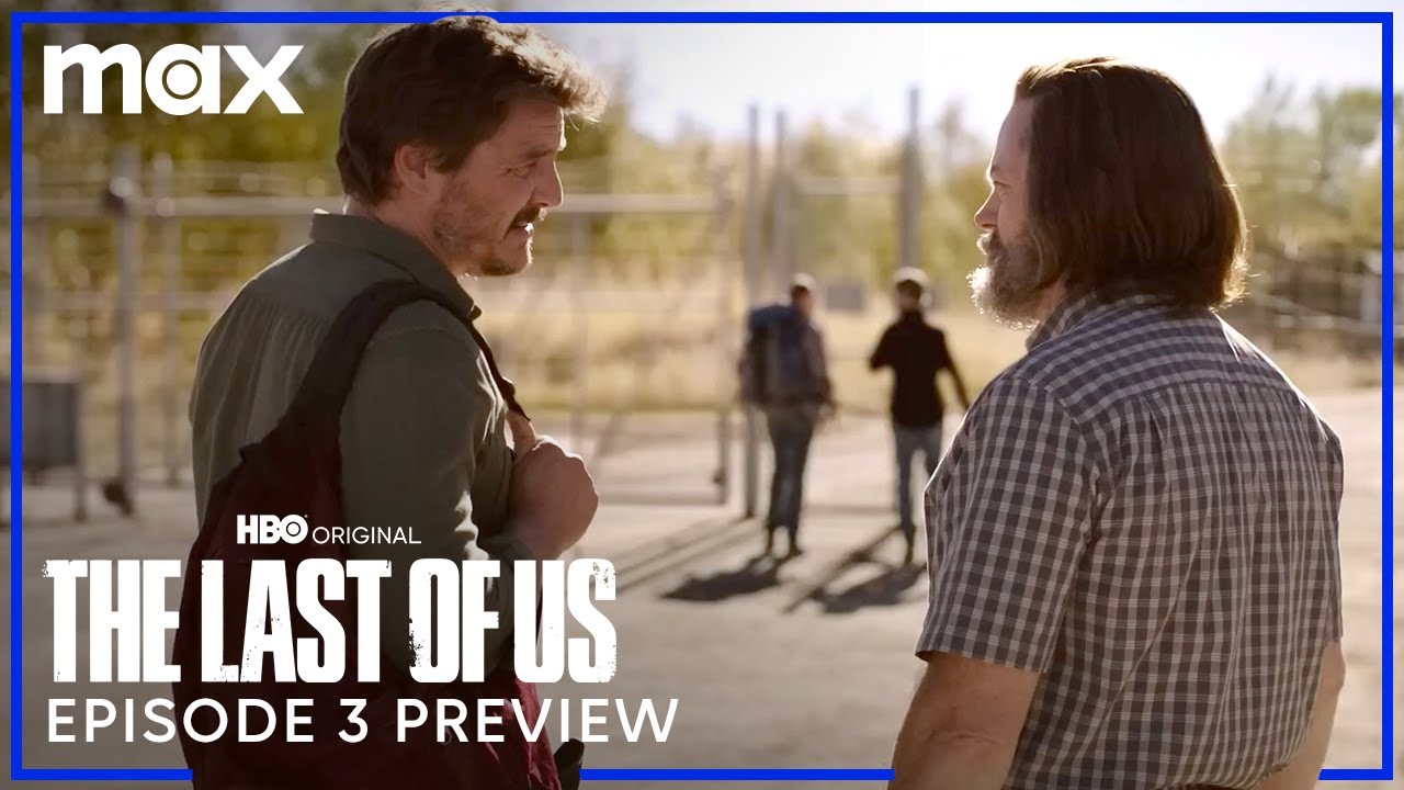 Episode 3 Preview | The Last of Us | HBO Max