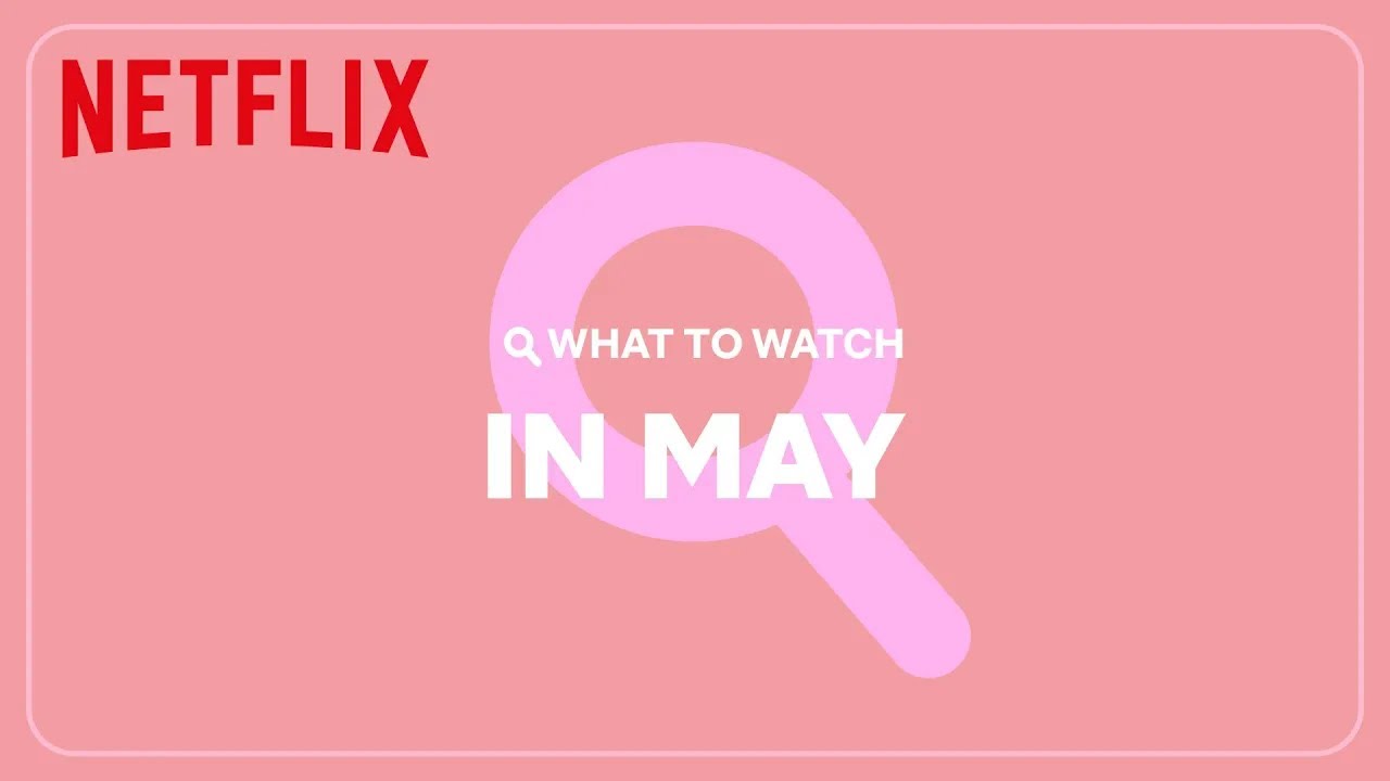 New on Netflix | May 2023