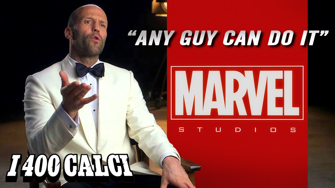Jason Statham on Marvel / Jason Statham sulla Marvel | I 400 Calci