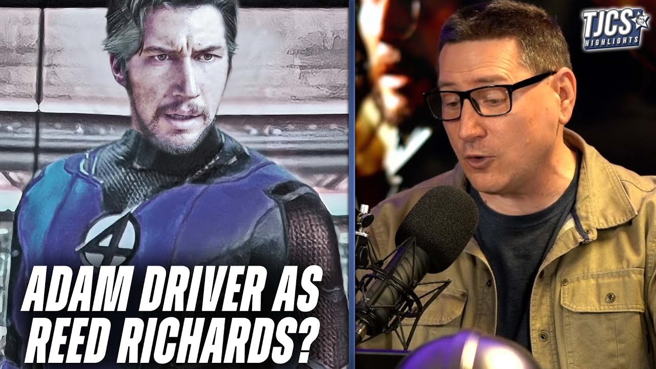 Reed Richards To Be Played By Adam Driver Claims Report