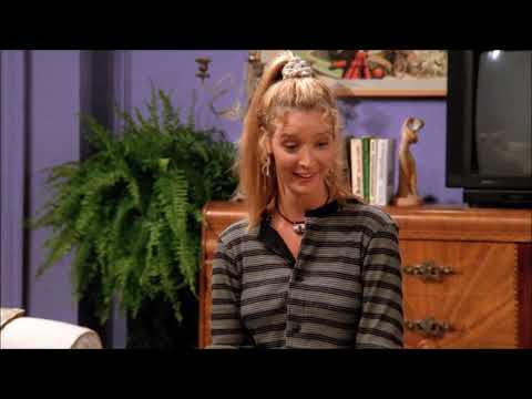 Friends- Pheobe "I don't even have a pla"
