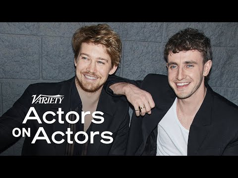 Paul Mescal & Joe Alwyn | Actors on Actors