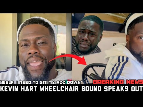 Kevin Hart Wheelchair Bound Speaks Out After Suffering Injury Racing Ex-NFL Player...MUST WATCH