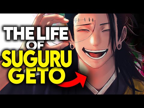 The Entire Life Of Suguru Geto Explained...