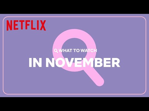 New on Netflix | November 2023