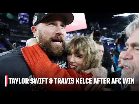 Travis Kelce & Taylor Swift celebrate on field after Chiefs win AFC title ❤️ | NFL on ESPN