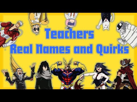 Teacher Quirks | My Hero Academia