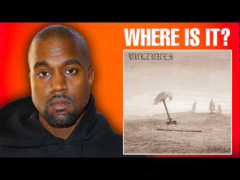 Where is Kanye West’s New Album Vultures?