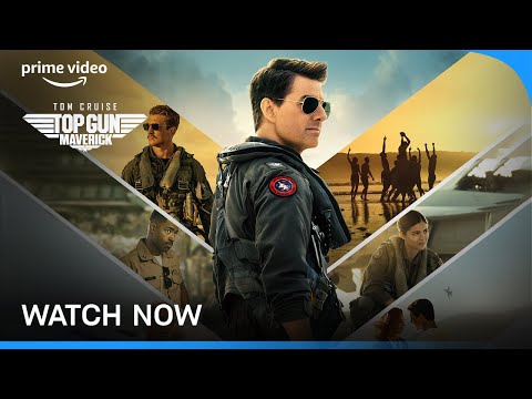 Top Gun: Maverick - Watch Now | Prime Video India