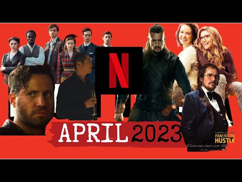 What’s Coming to Netflix in April 2023