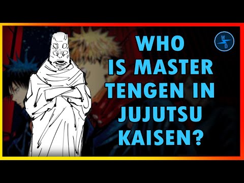 Who is Master Tengen? Jujutsu Kaisen's Master Tengen Abilities, Powers, History EXPLAINED!