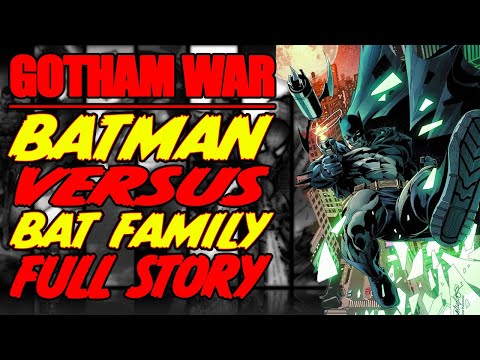 The Gotham War || Batman VS. Bat Family || (FULL STORY, 2023)