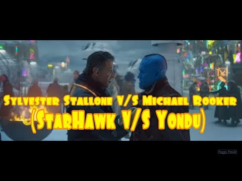 Sylvester Stallone threatening Micheal Rooker | StarHawk vs  Yondu | Guardian of the Galaxy 2
