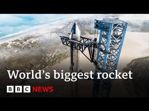 Starship: Elon Musk’s SpaceX set to launch world’s most powerful rocket - BBC News