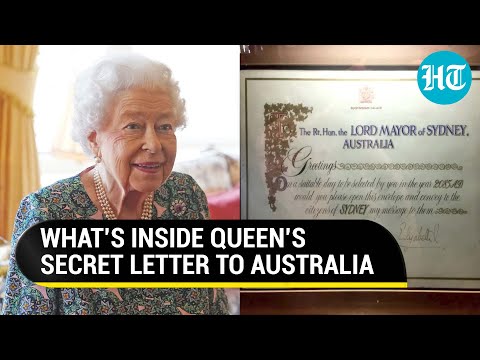 Queen Elizabeth’s ‘mystery’ letter to Australia can’t be read for next 63 years I Here’s why