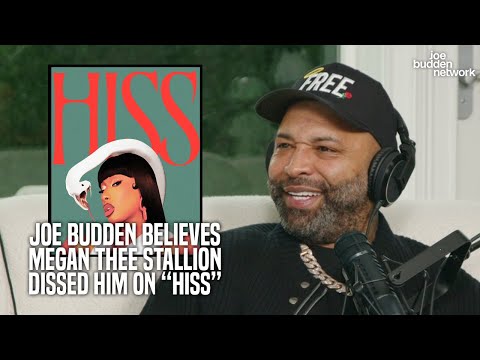 Joe Budden Believes Megan Thee Stallion Dissed Him On “Hiss” Track