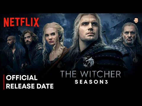 The Witcher Season 3 Release Date | The Witcher Season 3 Trailer | The Witcher Season 3 | Netflix