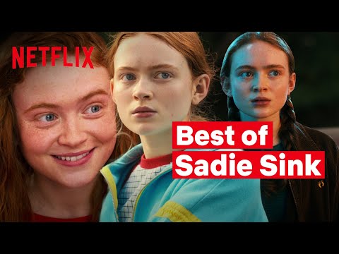 The Best of Sadie Sink on Stranger Things | Netflix