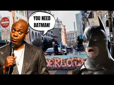 Dave Chappelle CRUSHES Leftist San Francisco?! CRIME SO BAD YOU NEED BATMAN!