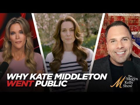 The Real Backstory to Why Kate Middleton Went Public About Cancer Diagnosis, with Dan Wootton