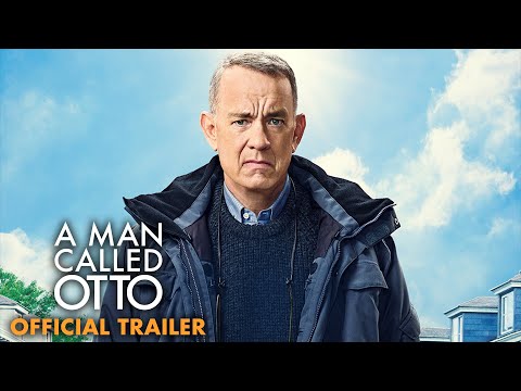 A Man Called Otto - Official Trailer - Only At Cinemas January 6
